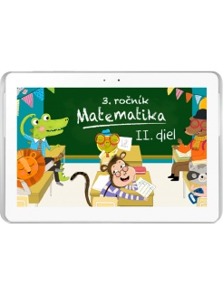 Matematika pre 3. ročník ZŠ, II. diel (10 tabletov)