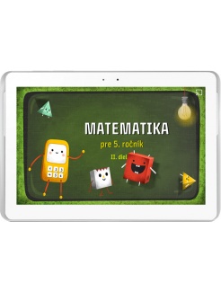 Matematika pre 5. ročník ZŠ, II. diel (10 tabletov)