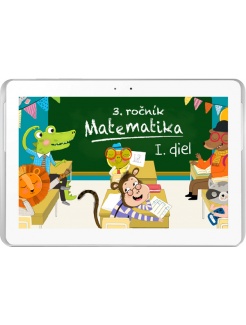 Matematika pre 3. ročník ZŠ, I. diel, v MJ (10 tabletov)