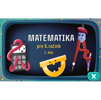 Matematika pre 6. ročník ZŠ, I. diel (SL)