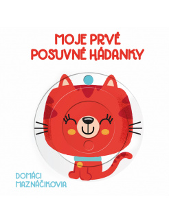 Moje prvé posuvné hádanky - Domáci maznáčikovia