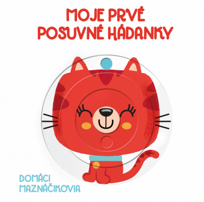 Moje prvé posuvné hádanky - Domáci maznáčikovia