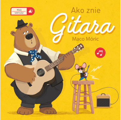 Malý virtuóz - Ako znie gitara