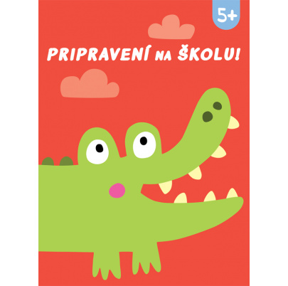 Pripravení na školu 5+